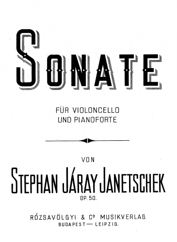 Járay-Janetschek - Cello Sonata - Scores and Parts - Piano Score and Cello Part