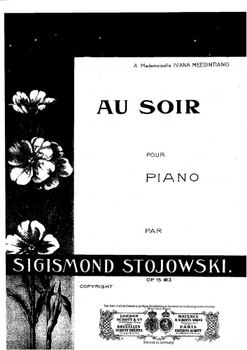 Stojowski - 3 Morceaux, Op. 15 - No. 3: Au soir: Andante con moto.