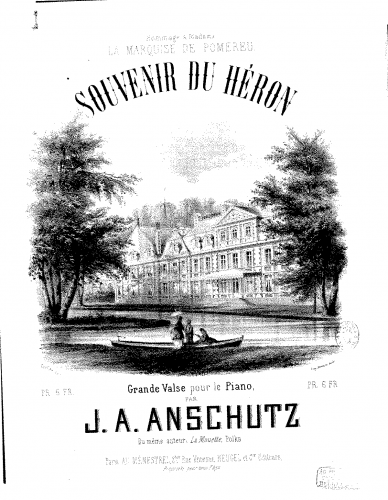 Anschütz - Souvenir du Hèron - Piano Score - Score