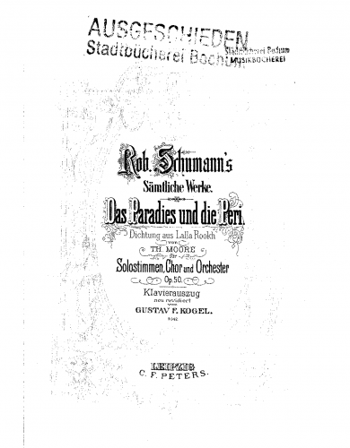Schumann - Das Paradies und die Peri - Vocal Score - Score