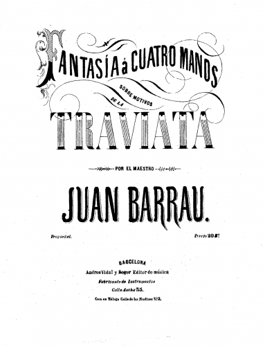 Verdi - La traviata - Selections For Piano 4 hands (Barrau) - Fantasia sobre motivas de La Traviata