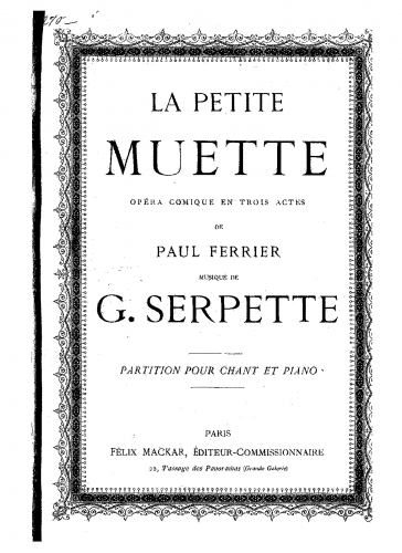 Serpette - La petite muette - Vocal Score - Score