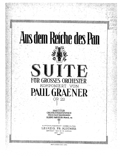 Graener - Aus dem Reiche des Pan, Op. 22 - For Orchestra (Composer) - Score