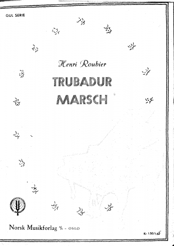 Roubier - Marches des troubadours - Score