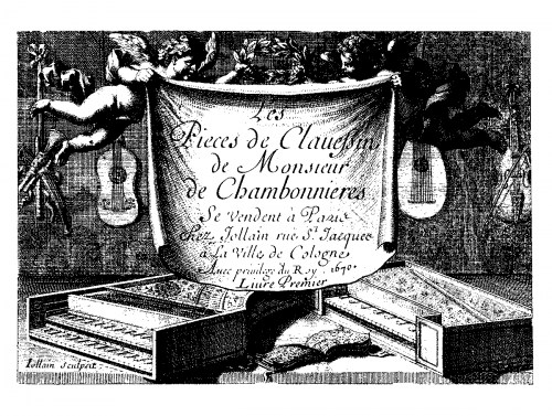 Chambonnières - Les pièces de clavecin, Book 1 - Score
