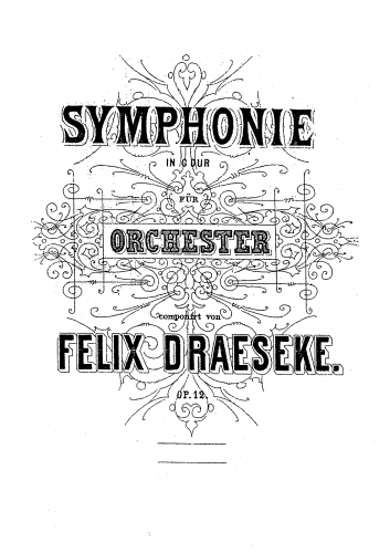 Draeseke - Symphony No. 1 - Score