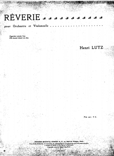 Lutz - Reverie, pour orchestre et violoncelle - For Cello and Piano - Piano score and Cello part