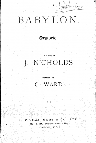 Nicholds - Babylon, an Oratorio - Vocal Score Selections - Nos.1-3. Complete Score