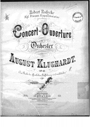 Klughardt - Concert Ouverture - Score