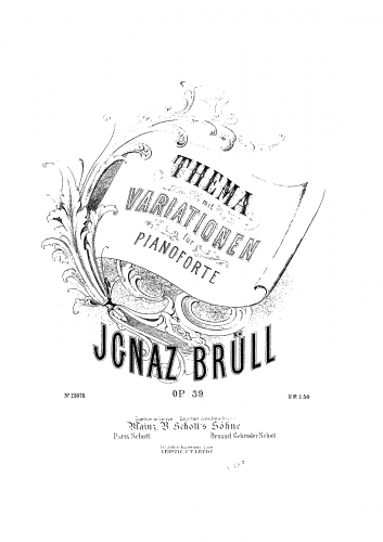 Brüll - Theme with Variations, Op. 39 - Score