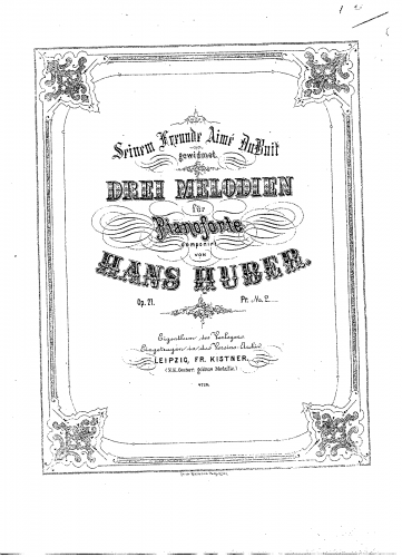 Huber - 3 Melodien, Op. 21 - Score