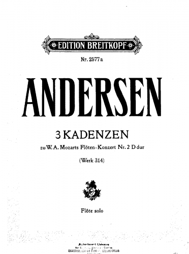 Andersen - 3 Cadenzas for Mozart's Flute Concerto No. 2 in D, K.314 - Score