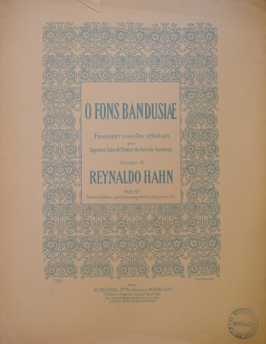 Hahn - Ô fons Bandusiae! for Soprano and Female Chorus - Score