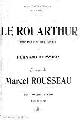 Samuel-Rousseau - Le roi Arthur - Vocal Score - Score