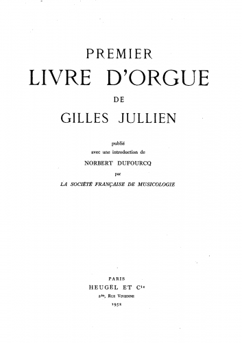 Jullien - Premier Livre d'Orgue - Organ Scores - Score