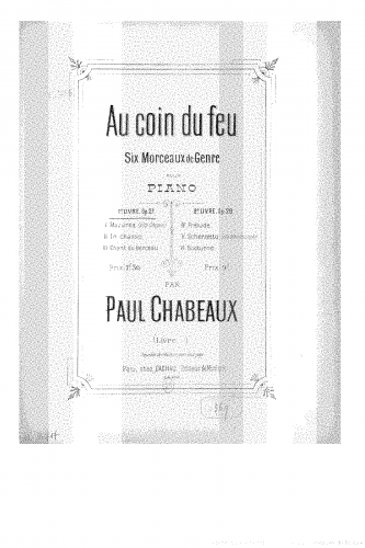 Chabeaux - Au coin du feu, Opp.27 & 28. - Score