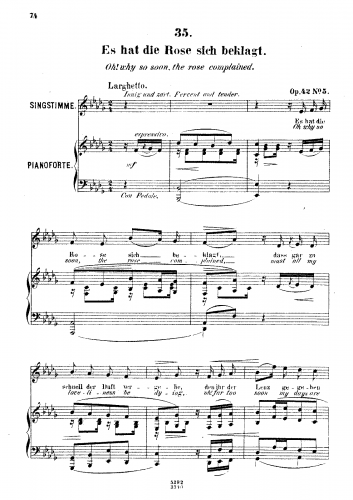 Franz - Aus Osten, 6 Gesänge, Op. 42 - No. 5 - Es hat die Rose sich beklagt(Oh! why so soon, the rose complained)
