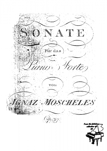 Moscheles - Sonate für das Pianoforte - Score