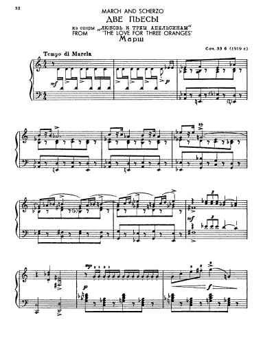 Prokofiev - The Love for Three Oranges (opera) - March (Act II) & Scherzo (Act III) For Piano solo (Prokofiev) - Score