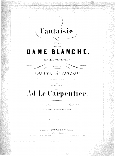 Le Carpentier - Fantaisie sur 'La dame blanche' de Boieldieu - Score
