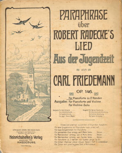 Friedemann - Paraphrase on Radecke's Song 'Aus der Jugendzeit.', Op. 146 - Score