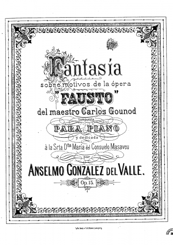 González del Valle - Fantasia sobre motivos de la ópera 'Fausto' - Score