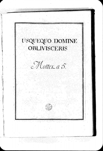 Lalande - Usquequo Domine, Grand motet - Compete score
