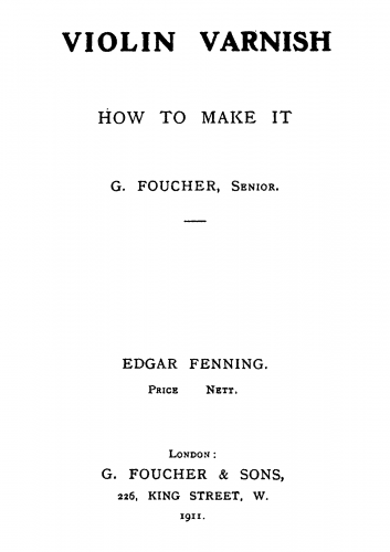 Foucher - Violin Varnish - Complete book