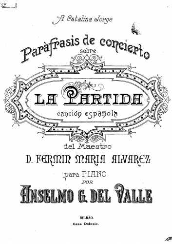 González del Valle - Paráfrasis de concierto sobre 'La Partida' - Score