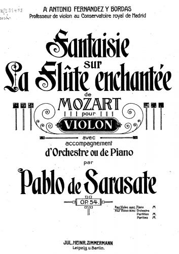 Sarasate - Fantaisie sur La Flute enchantee de Mozart, Op. 54