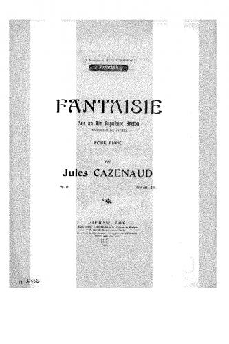 Cazenaud - Fantaisie sur un air populaire breton, Op. 18 - Score