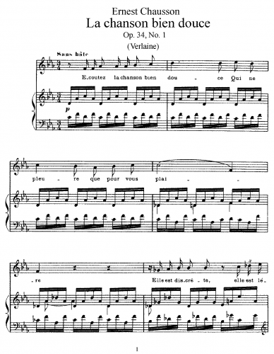 Chausson - 2 Poèmes, Op. 34 - Voice and Piano - I. La Chanson bien douce