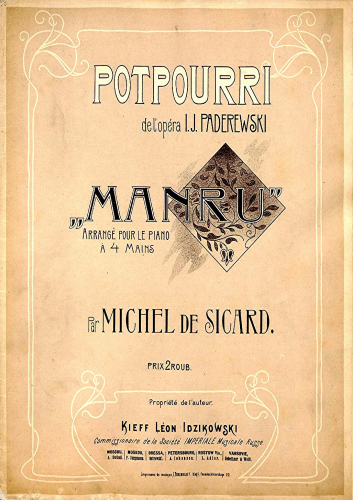 Paderewski - Manru - Selections For Piano 4 Hands - Potpourri
