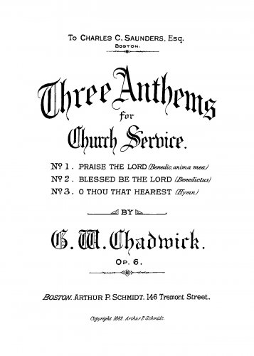 Chadwick - 3 Anthems for Church Service - No. 2. Blessed be the Lord (Benedictus)