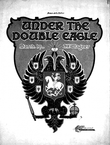 Wagner - Under the Double Eagle - Score