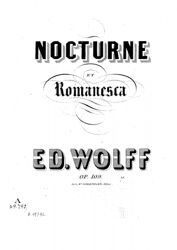 Wolff - Nocturne et Romanesca, Op. 109 - Score