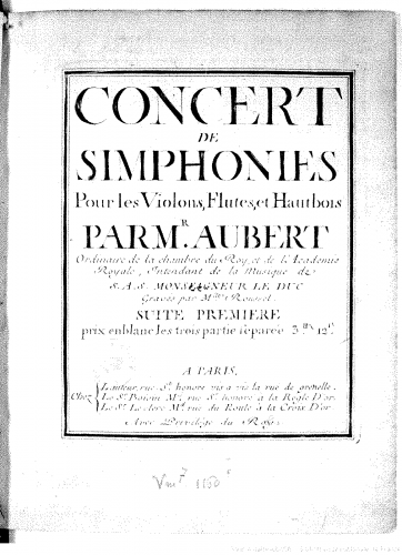 Aubert - Concert de simphonies pour les violons, flÃ»tes et hautbois