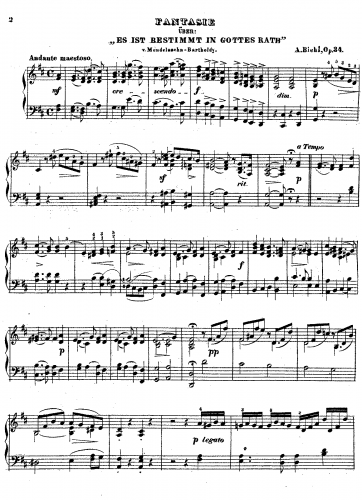 Biehl - 12 deutsche Lieder, Op. 34 - 1. Fantasie über ''Es ist bestimmt in Gottes Rath'' v. Mendelssohn-Bartholdy.