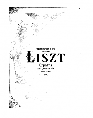 Liszt - Orpheus - For Violin, Cello and Piano (Saint-Saëns)