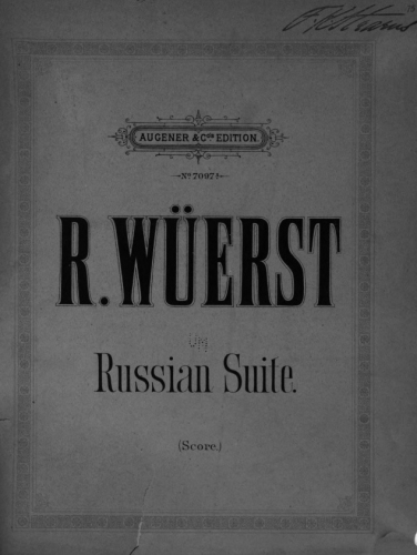 Wüerst - Russian Suite, Op. 81 - Score