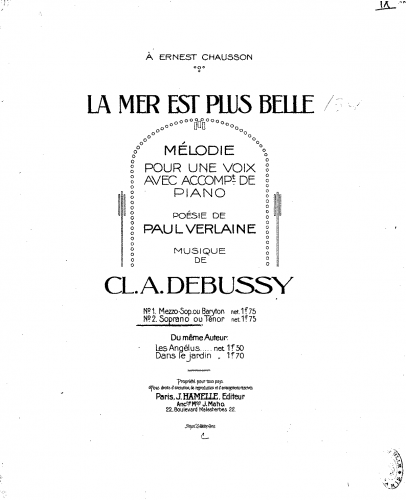 Debussy - Trois mélodies - 1. La mer est plus belle (G minor)