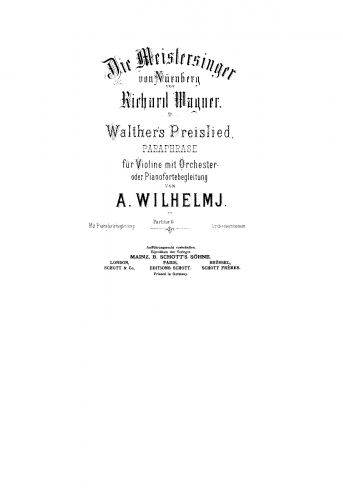 Wilhelmj - Paraphrase über Walther's Preislied aus Die Meistersinger von Nürnberg - Score