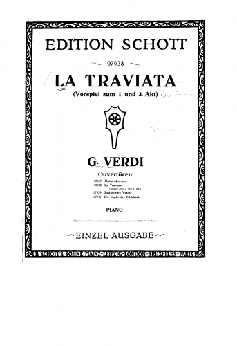 Verdi - La traviata - Selections For Piano solo - Preludes to Acts I and III  - Complete Scores