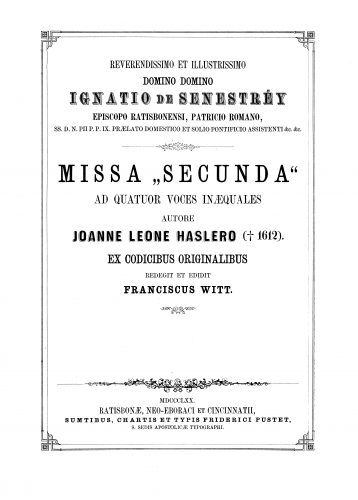 Hassler - Missae quaternis, v, vi et viii vocibus, 1599 - Scores and Parts Missa II. ad quatuor voces inaequales - Score