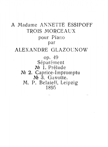 Glazunov - 3 Morceaux, Op. 49 - Original piano version - Score