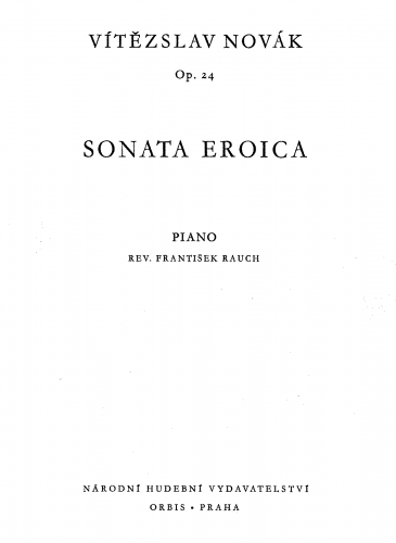 Novák - Sonata Eroica, Op. 24 - Score