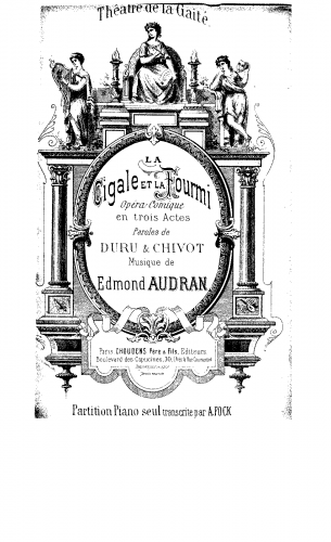 Audran - La cigale et la fourmi - Three-Act, Six-Scene Version For Piano solo (Fock) - Score