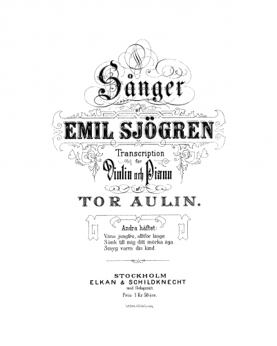 Sjögren - An Eine, Op. 16 - Nos.1, 2, 5 For Violin and Piano (Aulin) - Piano and Violin Score, Violin Part