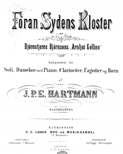 Hartmann - Foran Sydens Kloster af Björnstjerne Björnsons "Arnljot Gelline". komponeret for Soli, Damekor med Piano, Clarinetter, Fagott og Horn. - Vocal Score - Score