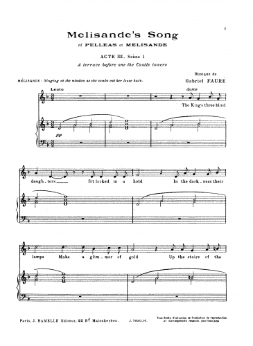 Fauré - Pelléas et Mélisande Suite, Op. 80 - Mélisande's Song (Act III, Scene 1) For Voice and Piano (Fauré) - Score